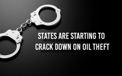 STATES ARE STARTING TO CRACK DOWN ON OIL THEFT!